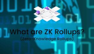 Zero-Knowledge Rollups